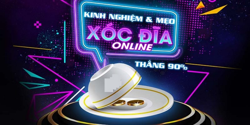 Lưu ý khi chơi xóc đĩa hạn chế rủi ro